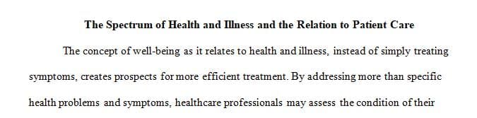 Research the health-illness continuum and its relevance to patient care,