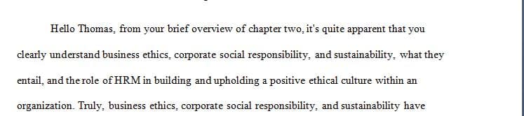 Business Ethics, Corporate Social Responsibility, and Sustainability