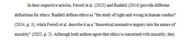 Compare and contrast Ruddell’s definition of ethics with that of Ferrell et al