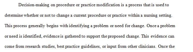 Decision Making on Procedure Practice Modification