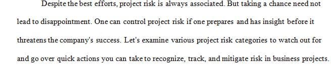 Describe the risks that are associated with this project