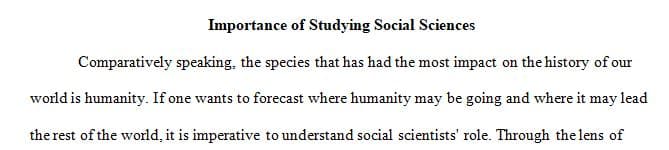 Discuss the value of studying the social sciences for everyone, not just social scientists.
