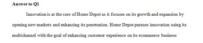 For the company you’ve been assessing throughout the course (Home Depot) identify the types of innovations it is pursuing.