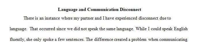 Have you and your Partner ever experienced a disconnect due to language
