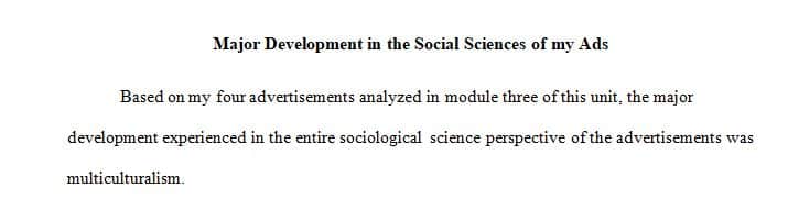 Identify a major development that occurred in one perspective of the social sciences