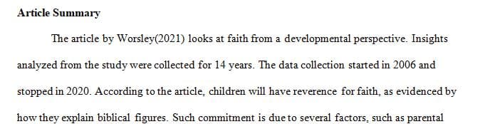 Much like social and moral development, development of spirituality or faith seems to require development or maturing.