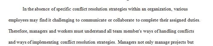 Review the five approaches to resolving conflict offered in Conflict Management Strategies