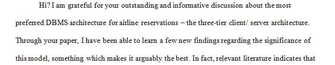 Selecting the DBMS architecture for airline reservations