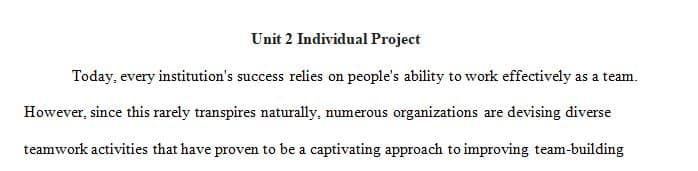 Think about a recently completed project that you took part in as a member of a team