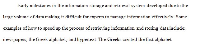 Describe early milestones in information storage and retrieval