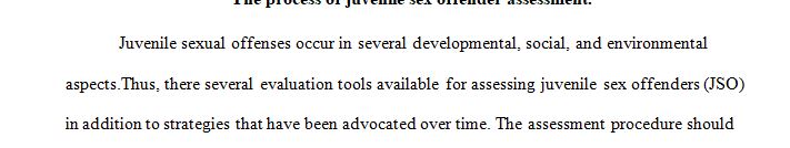 Describe the process of juvenile sex offender assessment