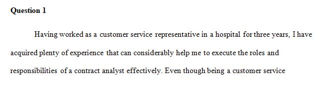 Describe your experience that demonstrates your ability to perform completed staff work