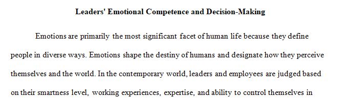Emotional competence as a required leadership skill necessary for today’s leader