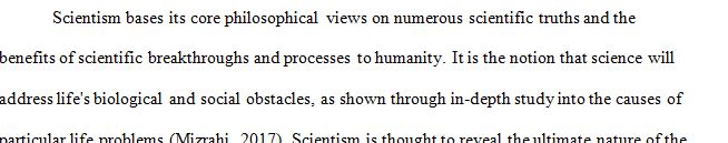 Explain what scientism is and describe two of the main arguments against it