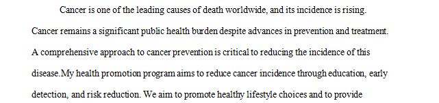 How you would go about implementing your health promotion program/intervention. 