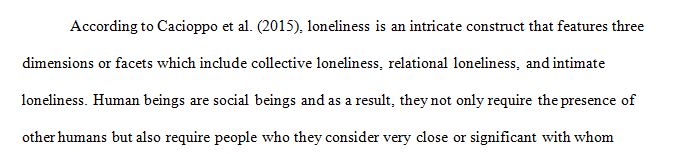 List and describe the three different facets of loneliness identified by Cacioppo and others