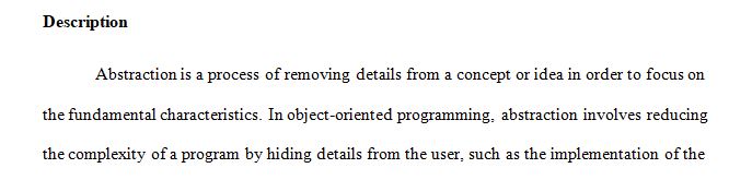 Research the four primary concepts of object-oriented programming