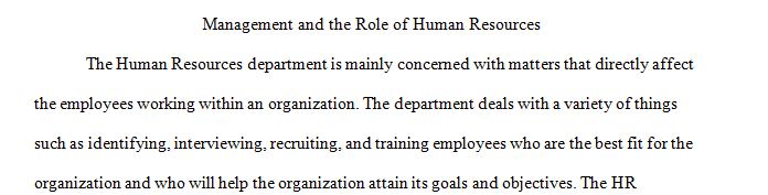 The human resources department plays a vital role in any social work organization