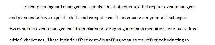 What do you think are the three biggest challenges of event management as a career