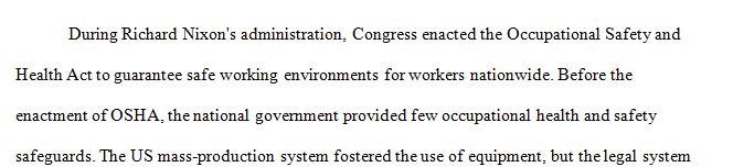 What has been the effect on both employers and employees of the Occupational Safety and Health Act of 1970