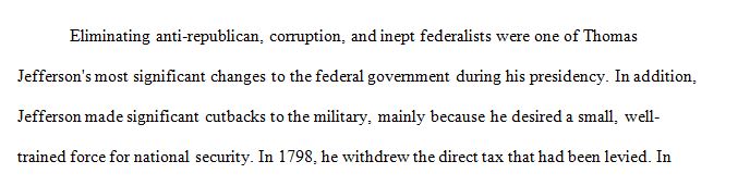 What were the principal reforms of the national government during Thomas Jefferson’s administration