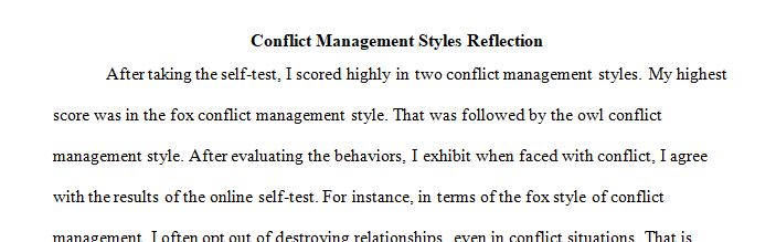 Write a 2 to 3 page reflection about your conflict management skills