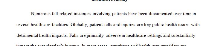 Prevention of patient falls and injuries inside the health care facility