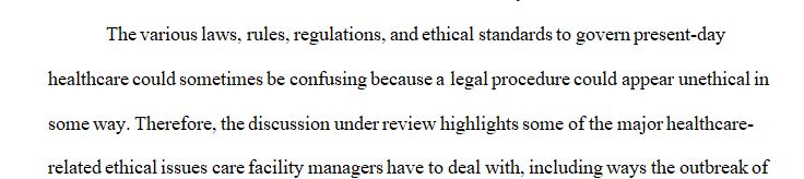 Health care in the 21st century is governed by a confusing array of rules, regulations, laws and ethical standards