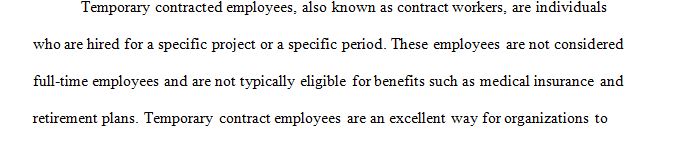 Conduct research and develop a contract for hiring temporary contract employees