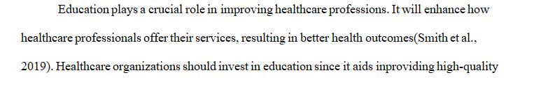 Examine the importance of nursing education