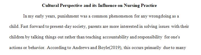 Much of our culture comes from what we learn as children