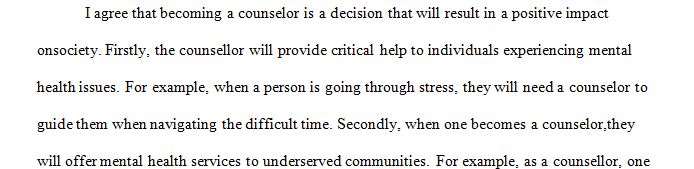 A counselor is a licensed practitioner that provides mental health services for individuals seeking help