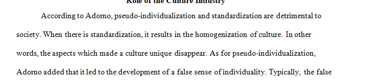 Describe Adorno’s views on standardization and pseudo-individualization