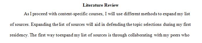 How do you intend to independently expand your list of resources in preparation for defending your topic selection at your first residency