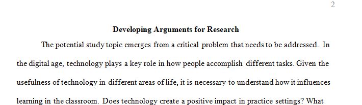It is often difficult to understand how a researcher provides a compelling argument