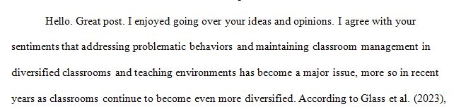 Maintaining classroom management and addressing problem behaviors in a diversity of students    