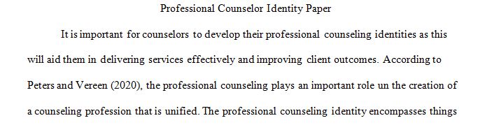 Professional identity is a key component of counselor development.