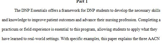 Review the AACN DNP Essentials document in the Learning Resources