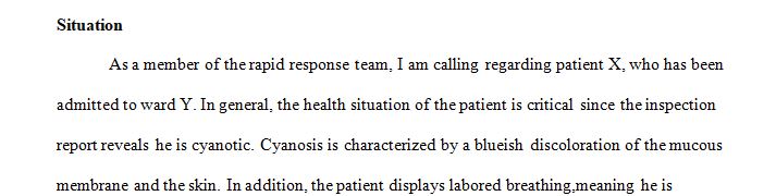 You are called to the bedside of a critical patient as a rapid response team member.