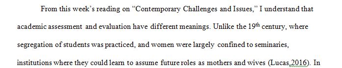 Contemporary Challenges and Issues do you see as having the most significant impact on the next generation of college-going students