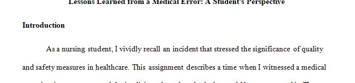 Describe a time when you experienced a medical error as a student