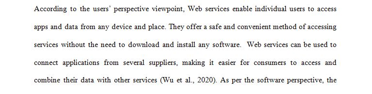 Describe the purpose of a web service