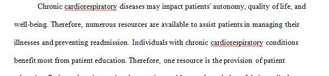 Discuss what resources are available for chronic cardiorespiratory issues to support patient independence
