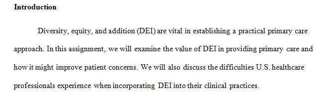 Do you believe diversity, equity, and inclusion (DEI) play an essential role in an effective primary care approach