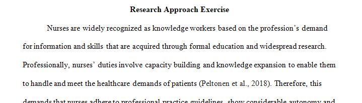 Evolving role of the nurse leader and how this evolution has led nurse leaders to assume the role of knowledge worker.