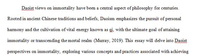 Explain Daoist views on immortality