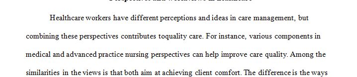 Importance of identifying various perspectives and worldviews regarding the care and management of patients across the lifespan