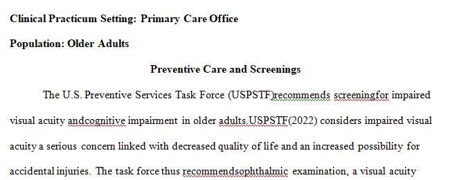 Preventive care and screenings are essential components to primary practice