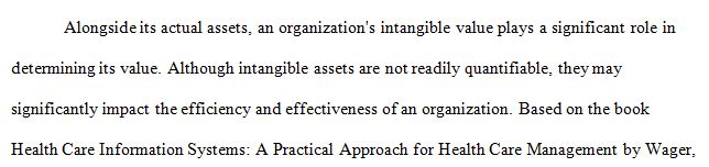 Propose one or more approaches that an organization might use to measure each of those values.