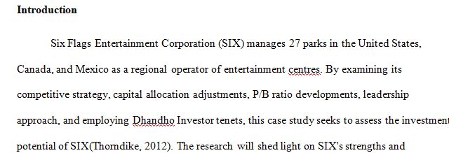 Six Flags Entertainment Corporation (SIX) Case Study